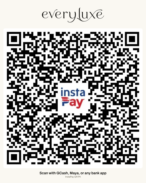 EveryLuxe InstaPay QR Ph payment card. Scan with GCash, Maya, or any bank app.